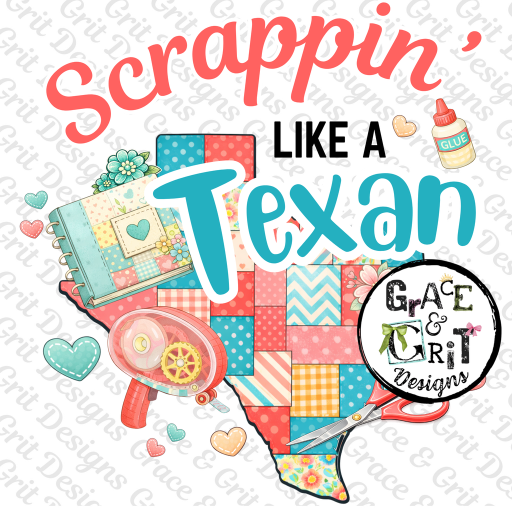 CTG Scrappin' Like A Texan - Fabric Transfer