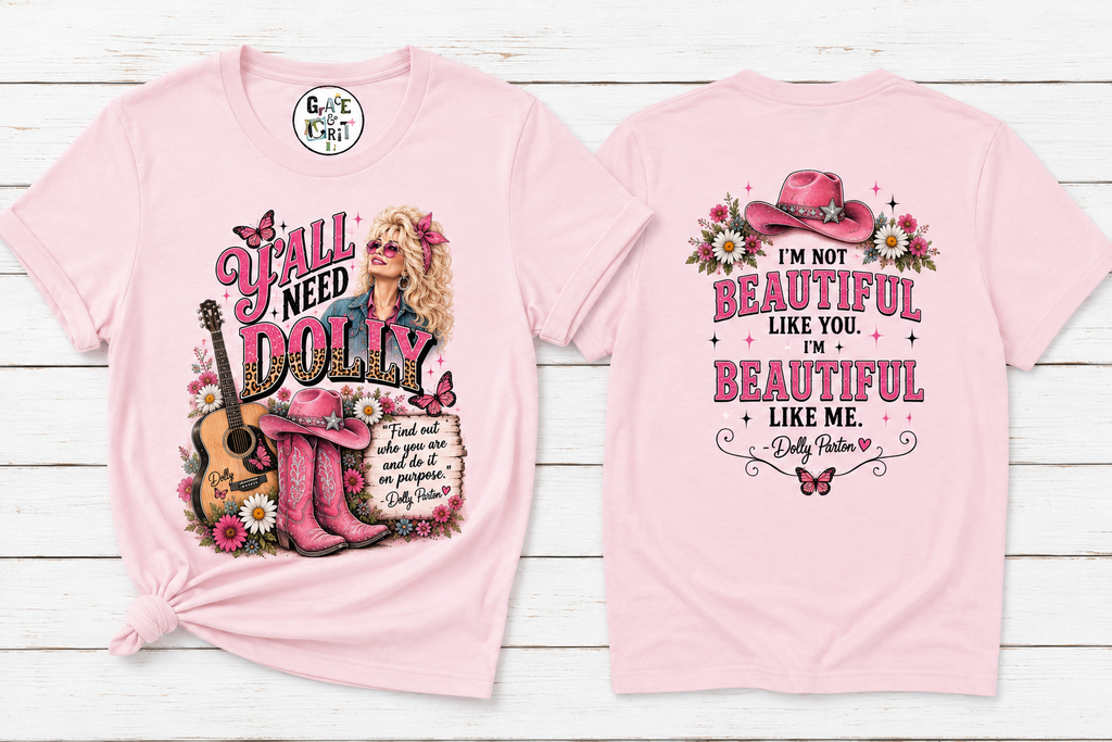 Ya’ll Need Dolly