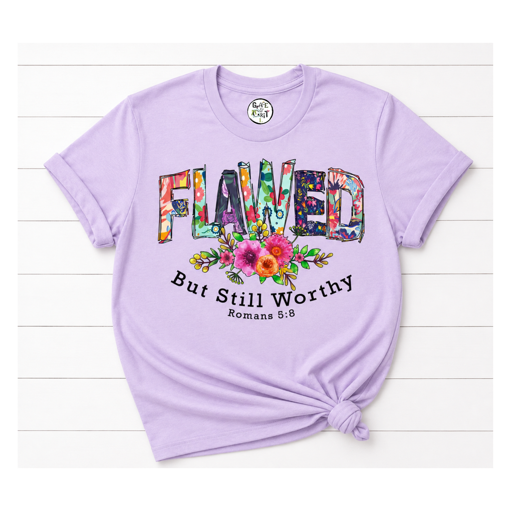 Flawed But Still Worthy