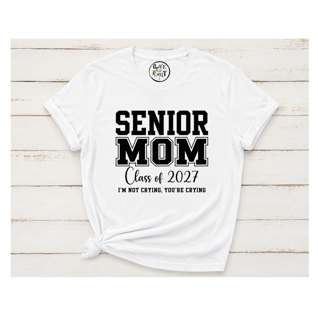Senior Mom - I’m Not Crying